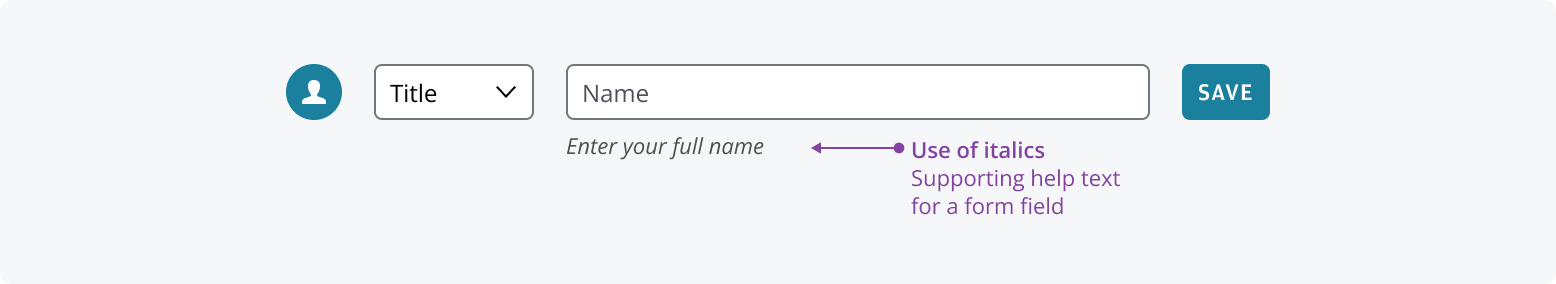 Example italics use case, using italics on the supporting helper text for a form field